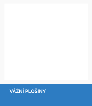 VÁŽNÍ PLOŠINY