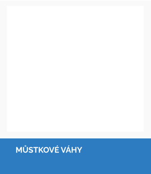 MŮSTKOVÉ VÁHY