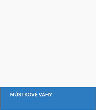 MŮSTKOVÉ VÁHY